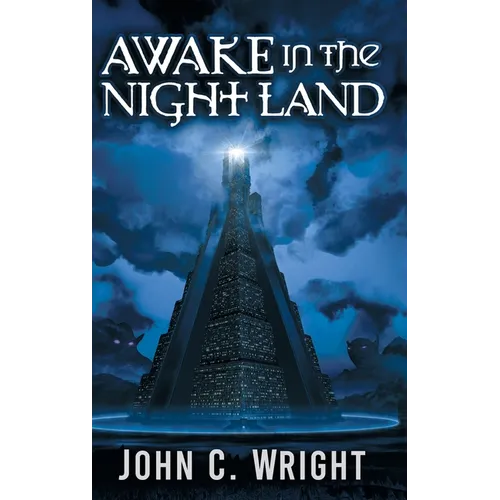 Awake in the Night Land