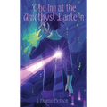 The Inn at the Amethyst Lantern