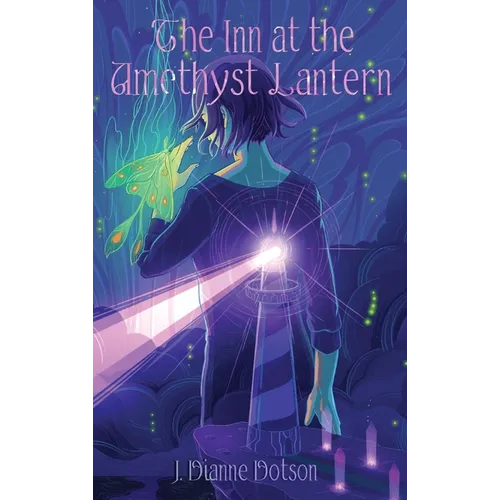 The Inn at the Amethyst Lantern