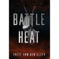 Battle Heat: A Forbidden Romance Story
