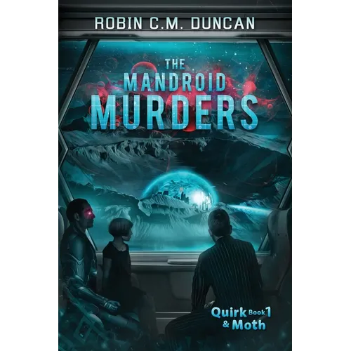 The Mandroid Murders