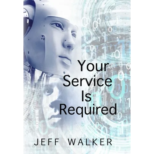 Your Service Is Required