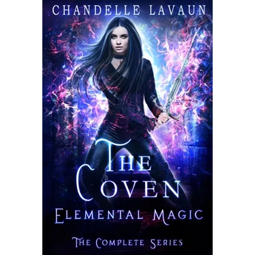 Elemental Magic: The Complete Series (The Coven)