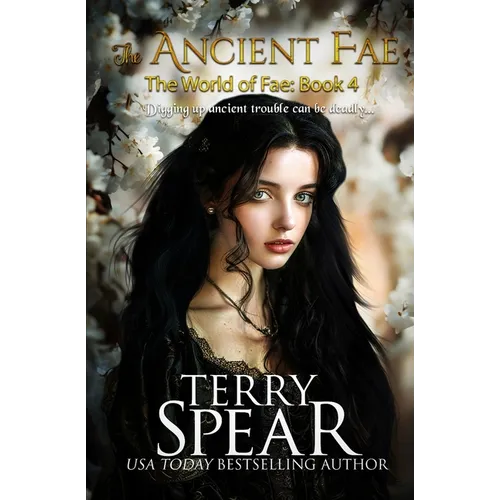 The Ancient Fae