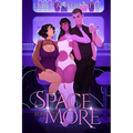Space for More