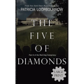 The Five of Diamonds: Part 6 of the Red Dog Conspiracy