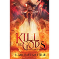 Kill the Gods