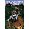 Grandpa's Cabin: Book 1