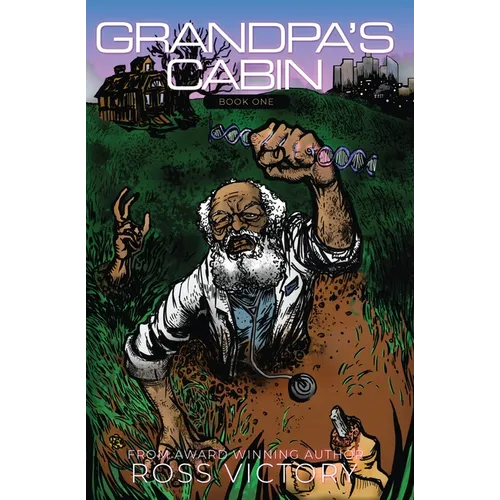 Grandpa's Cabin: Book 1