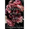 Forever After All