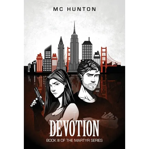 Devotion: Book III Of The Martyr Series