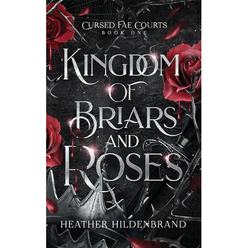 Kingdom of Briars and Roses