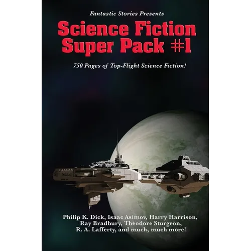 Fantastic Stories Presents the Science Fiction Super Pack #1: A Positronic Book