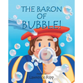 The Baron of Bubble!