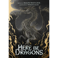 Here Be Dragons