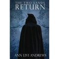 The Two Lands: Return