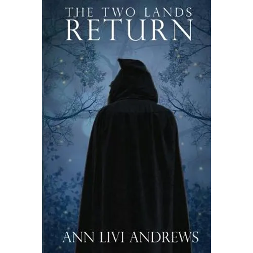 The Two Lands: Return