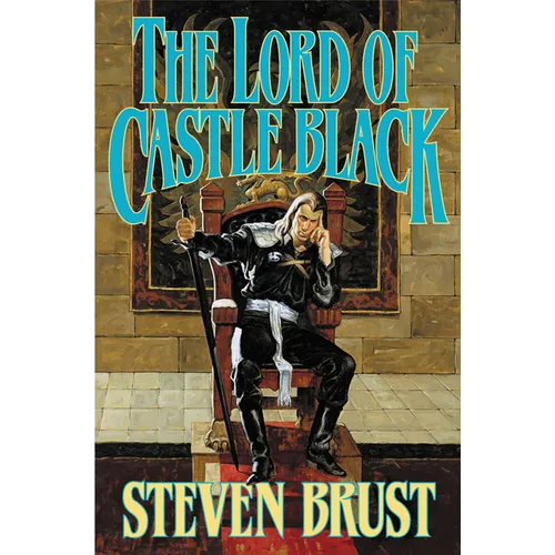 The Lord of Castle Black: Book Two of the Viscount of Adrilankha