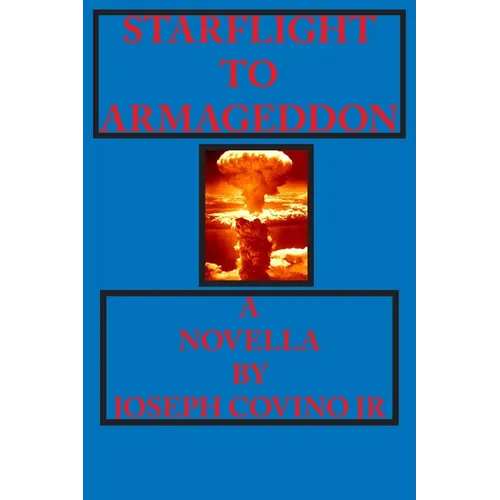Starflight to Armageddon