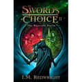 The Emerald Storm: The Sword's Choice 2