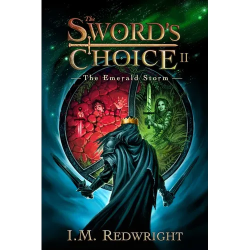 The Emerald Storm: The Sword's Choice 2