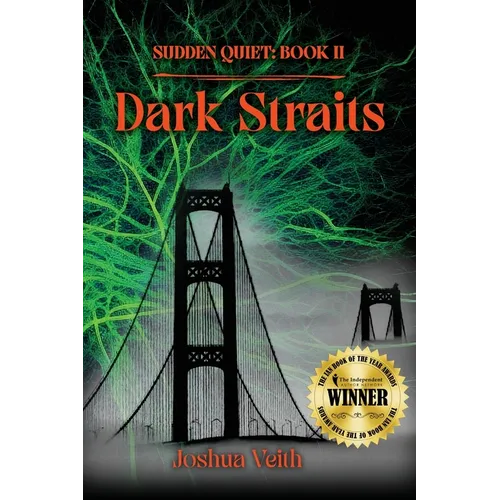 Dark Straits: Sudden Quiet: Book II