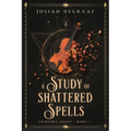 A Study of Shattered Spells
