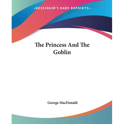 The Princess And The Goblin