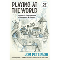 Playing at the World, 2e, Volume 1: The Invention of Dungeons & Dragons