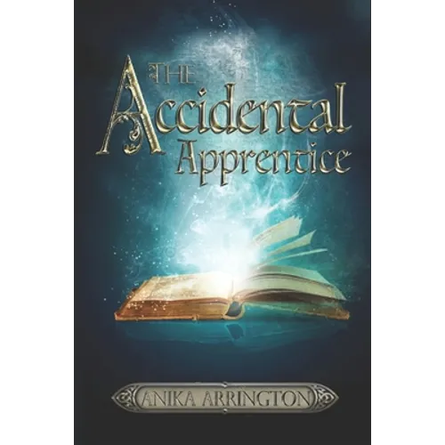 The Accidental Apprentice