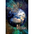 A Most Promising Planet