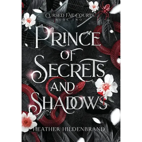 Prince of Secrets and Shadows