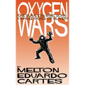 Oxygen Wars