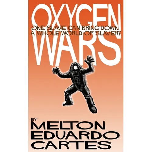 Oxygen Wars