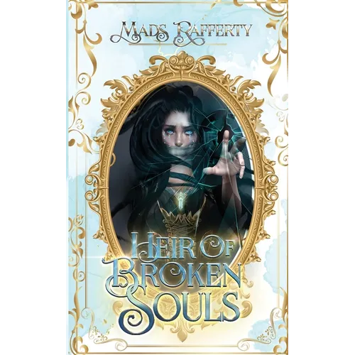 Heir of Broken Souls