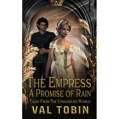 The Empress: A Promise of Rain