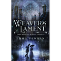 Weaver's Lament: Industrial Magic Book 2