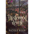 The Thistlewood Rewrite