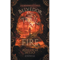 Belvedor and the Trail of Fire: A Broken Army