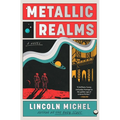Metallic Realms