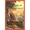 The House of the Wolfings: A Book that Inspired J. R. R. Tolkien