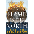 A Flame in the North