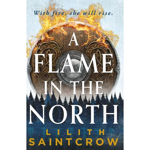 A Flame in the North