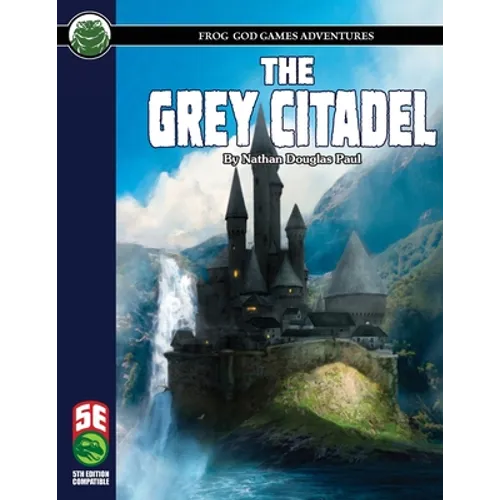 The Grey Citadel 5E