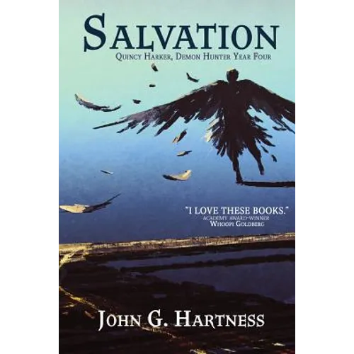 Salvation: Quincy Harker, Demon Hunter Year Four