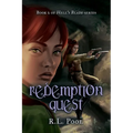 Redemption Quest: Book 2 of "Hell's Blade" Series