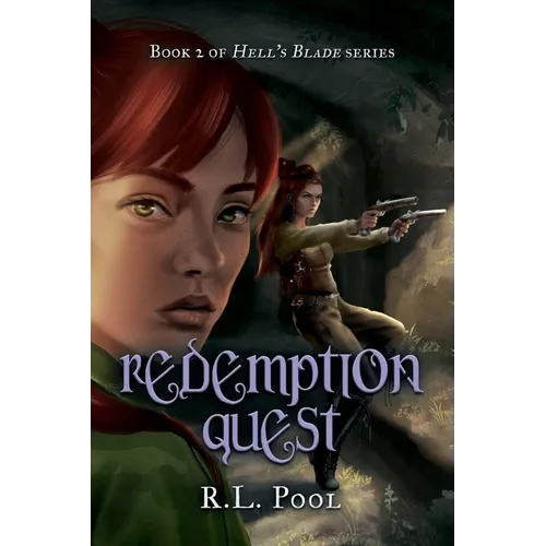 Redemption Quest: Book 2 of "Hell's Blade" Series
