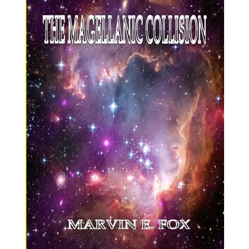 The Magellanic Collision