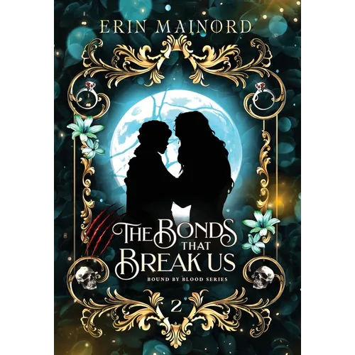The Bonds that Break Us