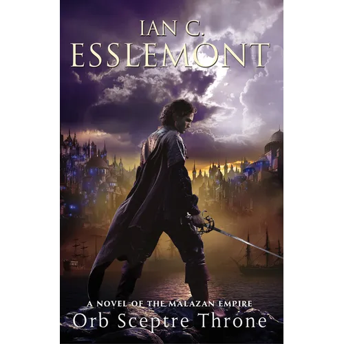 Orb Sceptre Throne: A Novel of the Malazan Empire